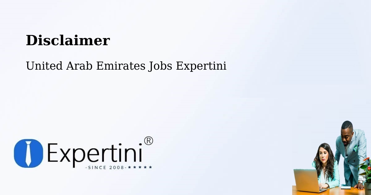 Disclaimer – Murbaḩ - United Arab Emirates Jobs Expertini