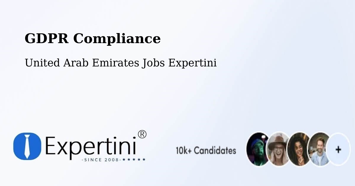 EU GDPR Compliance Statement – Murbaḩ - United Arab Emirates Jobs Expertini
