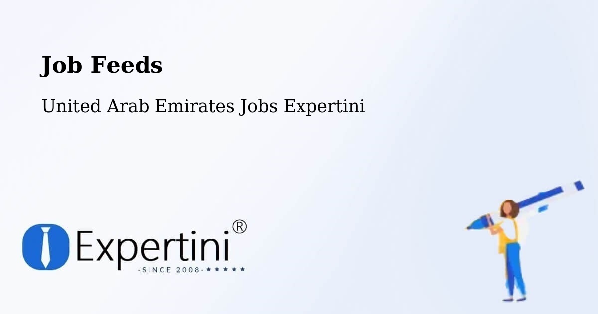 Job Listings Feed – Murbaḩ - United Arab Emirates Jobs Expertini