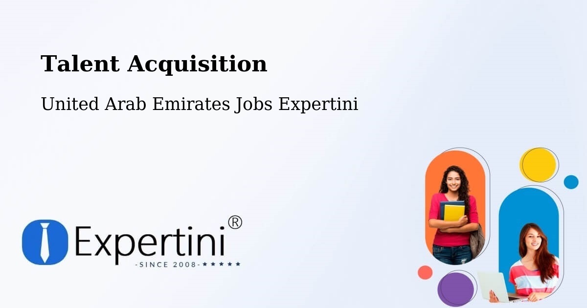 Post Jobs & Find Candidates in Murbaḩ – Talent Acquisition Solutions - United Arab Emirates Jobs Expertini
